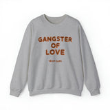 Gangster of Love Sweatshirt