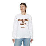 Gangster of Love Sweatshirt