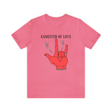 Gangster of Love - Unisex 10 of Cups Tee