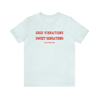 Good Vibrations Sweet Sensations 10 of cups graphic tee