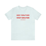 Good Vibrations Sweet Sensations 10 of cups graphic tee