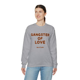 Gangster of Love Sweatshirt