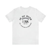 That I AM (Black Image) - Unisex 10 of Cups Tee