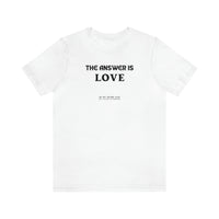 The answer is love tee