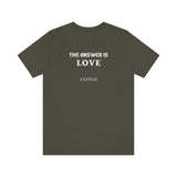 The answer is love tee