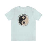 Yin Yang Non Duality - Unisex 10 of Cups Tee