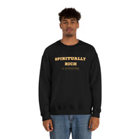 Spiritually Rich sweatshirt