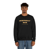 Spiritually Rich sweatshirt