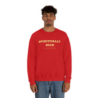 Spiritually Rich sweatshirt